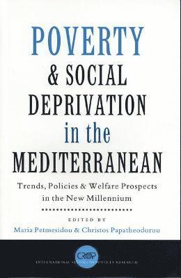 Poverty and Social Deprivation in the Mediterranean