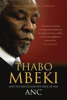 Thabo Mbeki and the Battle for the Soul of the ANC 1