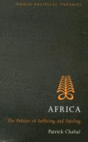 bokomslag Africa: The Politics of Suffering and Smiling