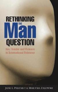 bokomslag Rethinking the Man Question