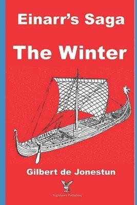 bokomslag Einarr's Saga, The Winter