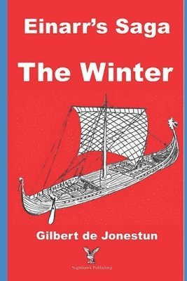 bokomslag Einarr's Saga, The Winter