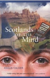 bokomslag Scotlands of the Mind