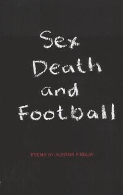 Sex, Death and Football 1