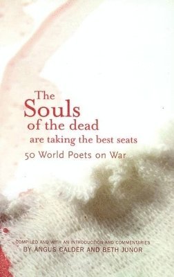 bokomslag Souls of the Dead are Taking all the Best Seats