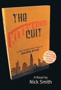 bokomslag The Kitty Killer Cult