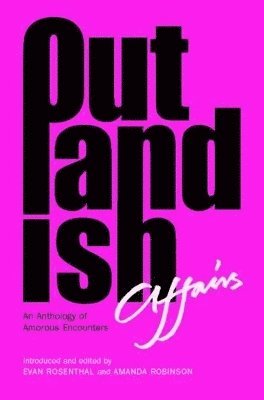 Amanda Robinson, Evan Rosenthal - Outlandish Affairs, Häftad