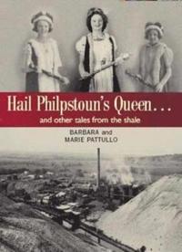 bokomslag Hail Philpstoun's Queen