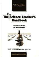 bokomslag The New Science Teacher's Handbook