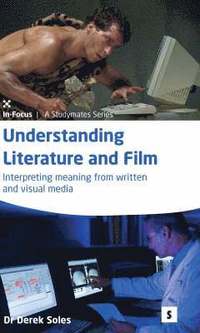 bokomslag Understanding Literature and Film: