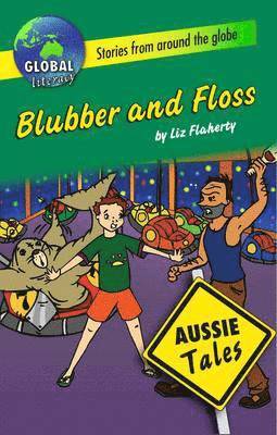 Blubber and Floss 1