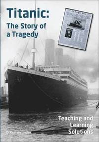 bokomslag Titanic Story of Tragedy