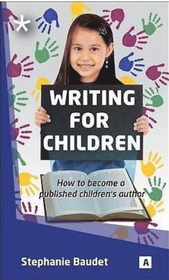 Stephanie Baudett - Writing for Children, Häftad