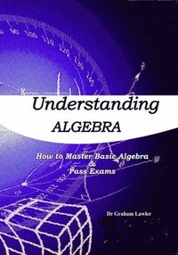 bokomslag Understanding Algebra