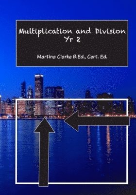 Martina Clarke - Multiplication and Division Year 2, Häftad