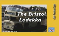 bokomslag THE BRISTOL LODEKKA