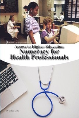 Numeracy for Health Professionals 1