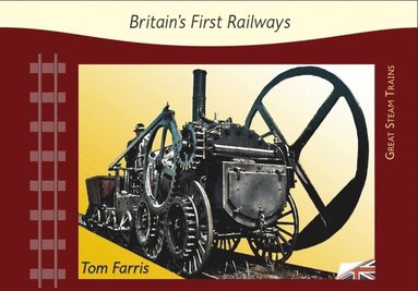bokomslag BritainS First Railways