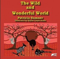bokomslag The Wild and Wonderful World