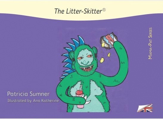 The Litter Skitter 1