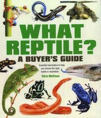 bokomslag What Reptile? A Buyer's Guide