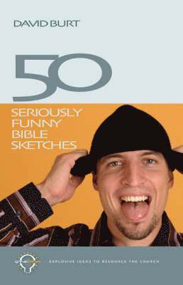 David Burt - 50 Seriously Funny Bible Sketches, Häftad