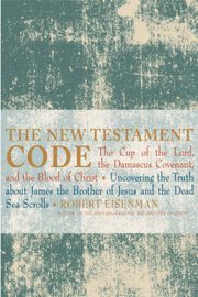 bokomslag The new testament code : the cup of the lord, the damascus covena