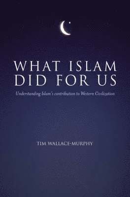 What Islam Did for Us