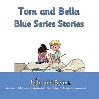 bokomslag Tom and Bella Blue Series Stories