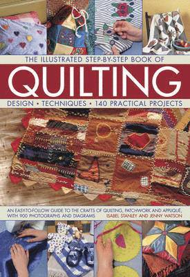 bokomslag The Illustrated Step-by-Step Book of Quilting