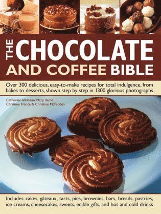 Chocolate and Coffee Bible