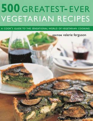 500 Greatest-ever Vegetarian Recipes 1