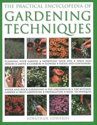 bokomslag Gardening Techniques, Practical Encyclopedia of