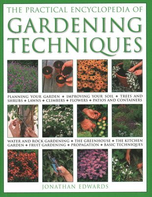 bokomslag Gardening Techniques, Practical Encyclopedia of