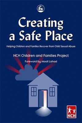 Creating a Safe Place 1