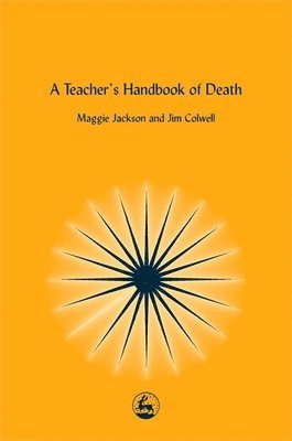 A Teacher's Handbook of Death 1