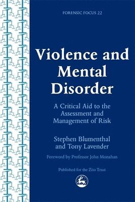 Stephen Blumenthal - Violence and Mental Disorder, Häftad