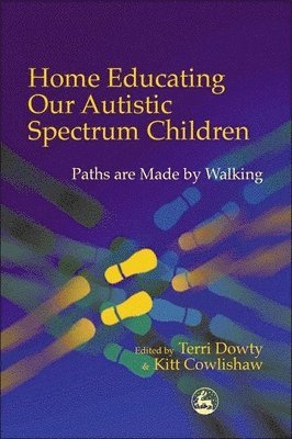 bokomslag Home Educating Our Autistic Spectrum Children