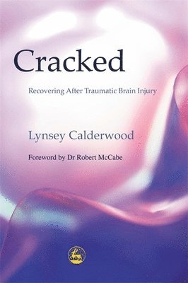 Ely Percy Calderwood, Lynsey Calderwood - Cracked, Häftad