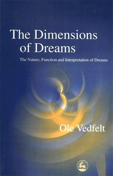 bokomslag The Dimensions of Dreams