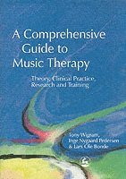 bokomslag A Comprehensive Guide to Music Therapy