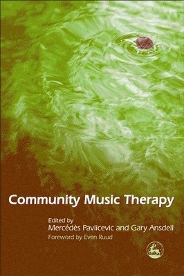bokomslag Community Music Therapy