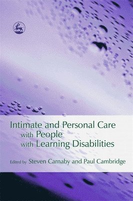 Intimate and Personal Care with People with Learning Disabilities 1