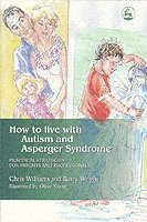 bokomslag How to Live with Autism and Asperger Syndrome