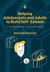 bokomslag Helping Adolescents and Adults to Build Self-Esteem
