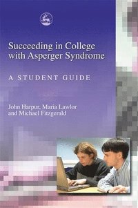 bokomslag Succeeding in College with Asperger Syndrome