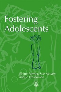 bokomslag Fostering Adolescents