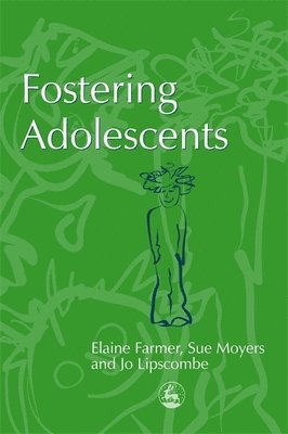 Fostering Adolescents 1