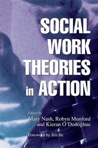 bokomslag Social Work Theories in Action