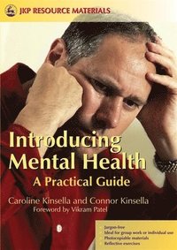 bokomslag Introducing Mental Health: A Practical Guide